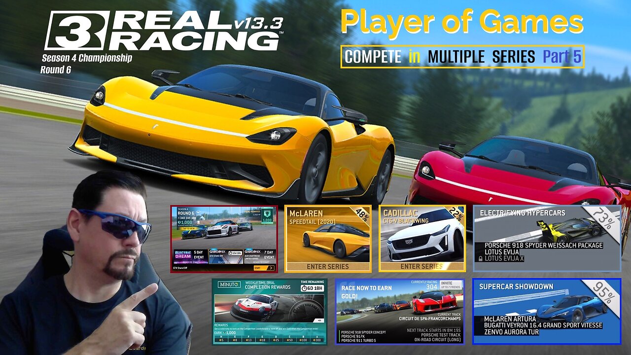 Player of Games: Real Racing 3 Update 13.3: COMPETE in MULTIPLE SERIES Part 5