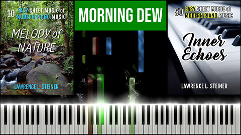 MORNING DEW – Melody of Nature | Piano Tutorial & MIDI Visualization