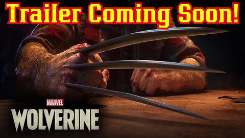 Marvel's Wolverine Trailer IMMINENT Says Insiders! Can Insomniac Pull It Off?