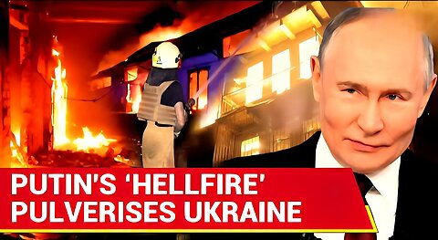 Putin Defiant Despite Trump’s Ultimatum; New Russian Strikes ‘BURN’ 3 Ukrainian Cities, Bleed 20+