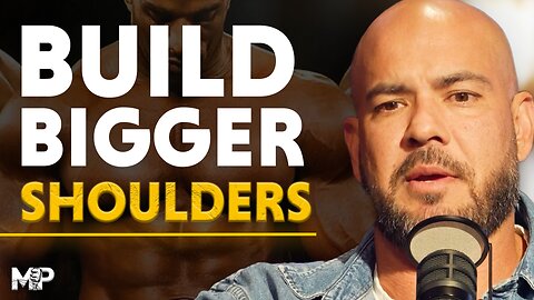 How to Build Rounder Delts (in Just 60 Days) | Mind Pump 2681