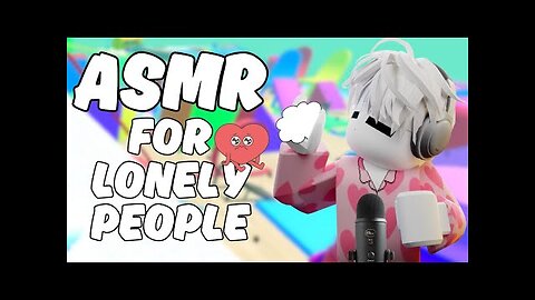 Roblox ASMR - Valentine's Day! 💖 Eating Your LONELY Thoughts 💭
