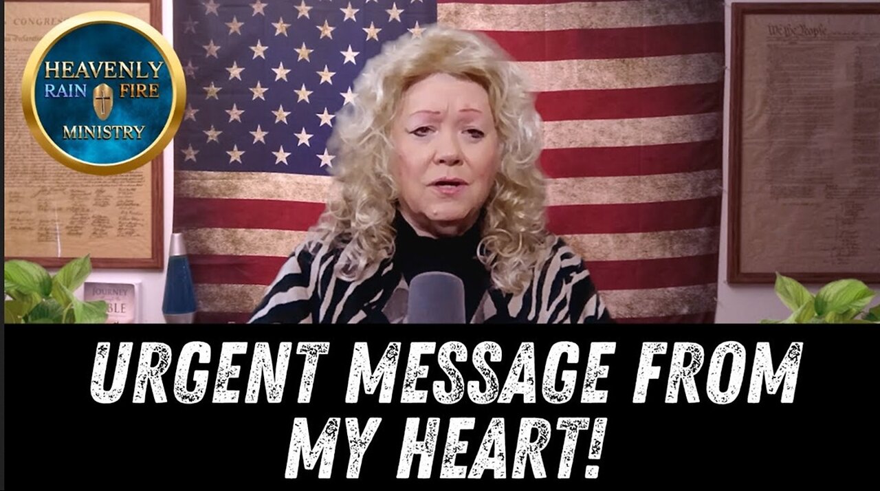 URGENT MESSAGE FROM MY HEART!
