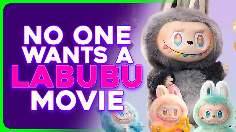 LABUBU Movie in the Works at Sony, Hollywood Has Officially GIVEN UP