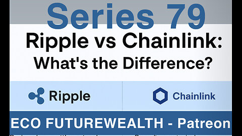 Series 79 Ripple, Chainlink, and the Future of Finance