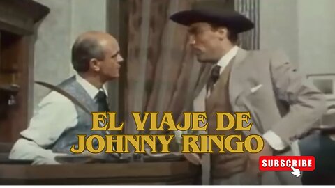 El Viaje de Johnny Ringo / Películas del Oeste