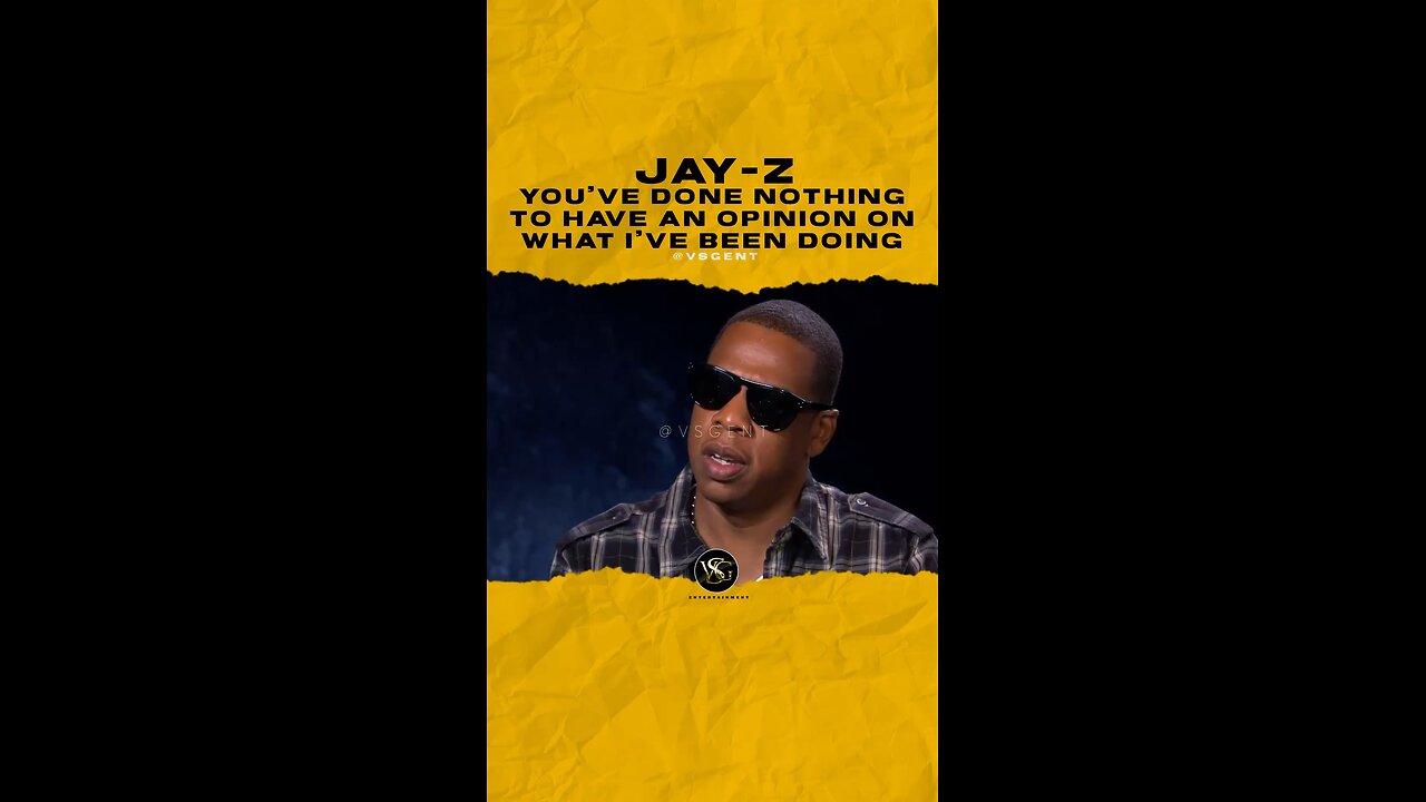 @jayz You’ve done nothing to have an opinion on what I’ve been doing