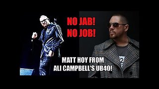 No Jab! No Job! I was Fired From Ali Campbell's UB40 For Not Having The Jab! - Matt Hoy