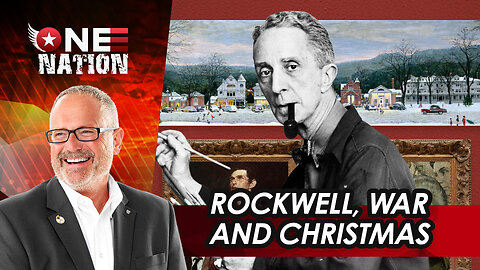 Rockwell, WAR & Christmas | One Nation