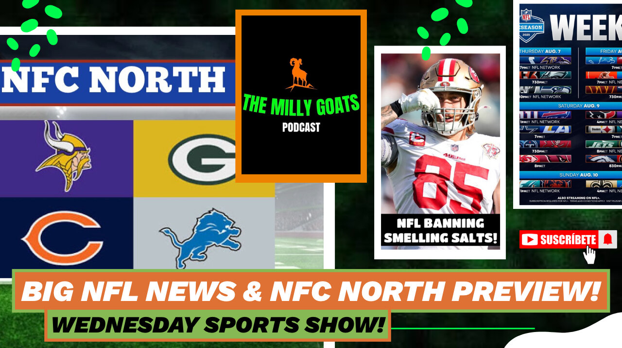 NFL Making More News & NFC North Preview - Special Guest DegenEric