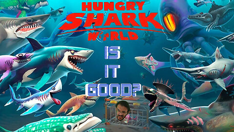 Is it good? - "HUNGRY SHARK WORLD" (PS4)