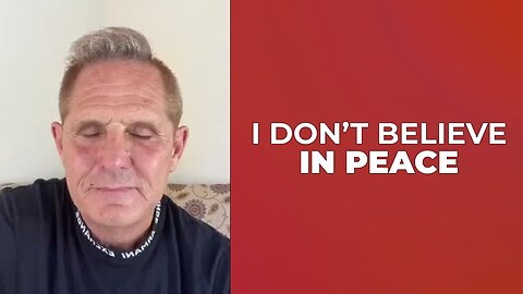 🕊️ I DO NOT BELIEVE IN PEACE 🧩