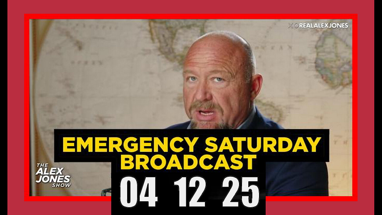 ALEX JONES (Full Show) 04_12_25 SATURDAY BROADCAST