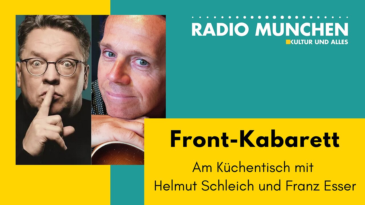 Am Küchentisch mit Schleich und Esser: Front-Kabarett