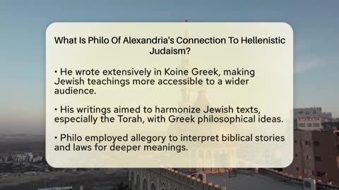 Qual è il legame tra Filone di Alessandria d'Egitto e il giudaismo ellenistico? DOCUMENTARIO L'ebraismo ellenistico era una forma di ebraismo dell'antichità classica che combinava la tradizione religiosa ebraica con la cultura greca