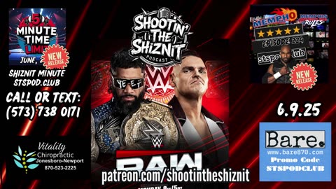 SHIZNIT MINUTE 6.09.25-BT talks MONDAY NIGHT RAW!
