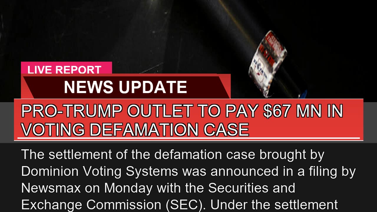 Protrump Outlet to Pay Mn in Voting Defamatio