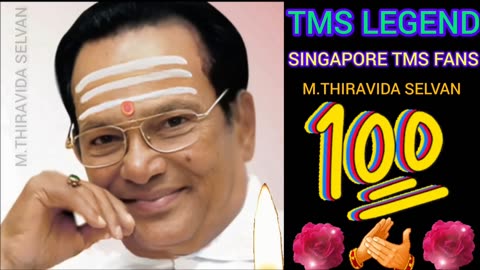 TMS LEGEND 100 24. 03. 2023 SINGAPORE TMS FANS M THIRAVIDA SELVAN SINGAPORE