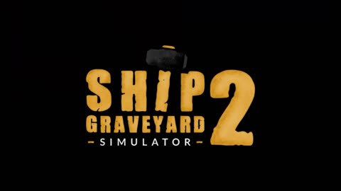 Ship Graveyard Simulator 2 Switch Trailer