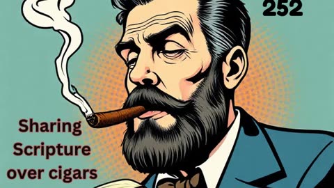 Episode 252 - 2 Corinthians 5 w/commentary by Charles Spurgeon & the StillWell Star Aromatic No. 1