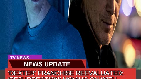 Dexter Franchise Reevaluated Resurrection Mov