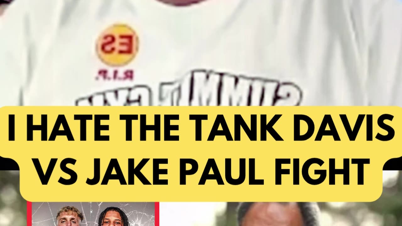 Jake Paul vs Tank Davis, I don't like it