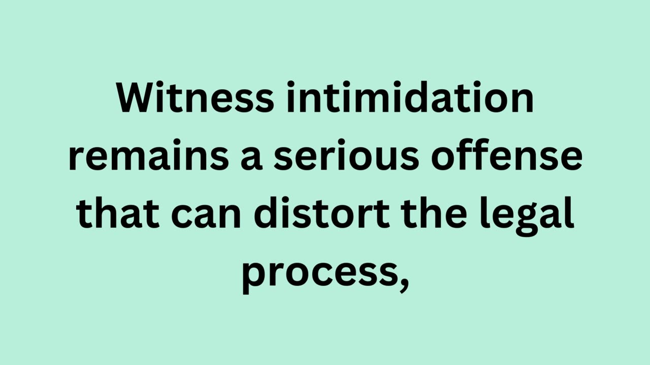 Witness intimidation