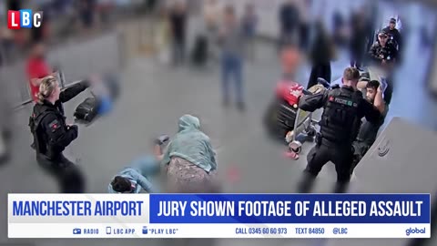 Bodycam footage of alleged police assault at Manchester Airport shown in court LBC