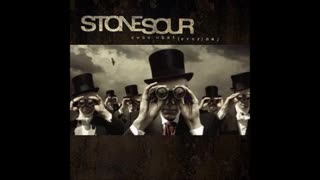 STONE SOUR ｜ COME WHAT(EVER) MAY 2006 [FULL ALBUM] HD