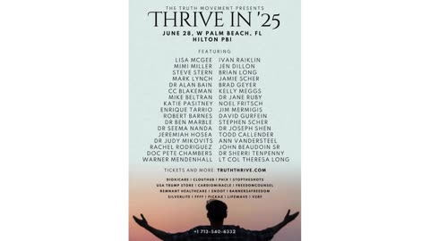 The Truth Movement Presents Thrive in '25 - JUNE 28, 2025 - W Palm Beach, FL
