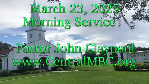 Morning Sermon 3/23/2025