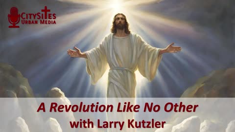 A Revolution Like No Other with Larry Kutzler