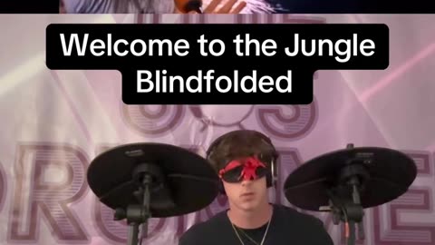 Welcome to the Jungle - Guns N’ Roses Blindfolded Drum Cover