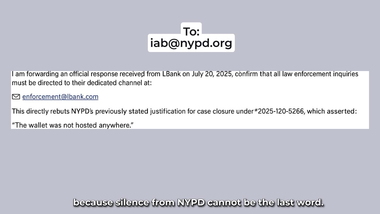 Part 47: LBank Access vs. NYPD Excuses | Proof Wallet Tracing Was Possible