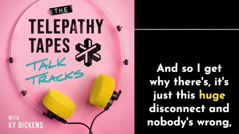 The Telepathy Tapes Talk Tracks Episode 8: The Skeptic Who Couldn’t Debunk The Telepathy Tapes