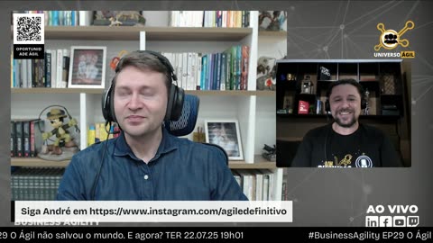 #BusinessAgility EP29 O Ágil não salvou o mundo. E agora? TER 22.07.25 19h01