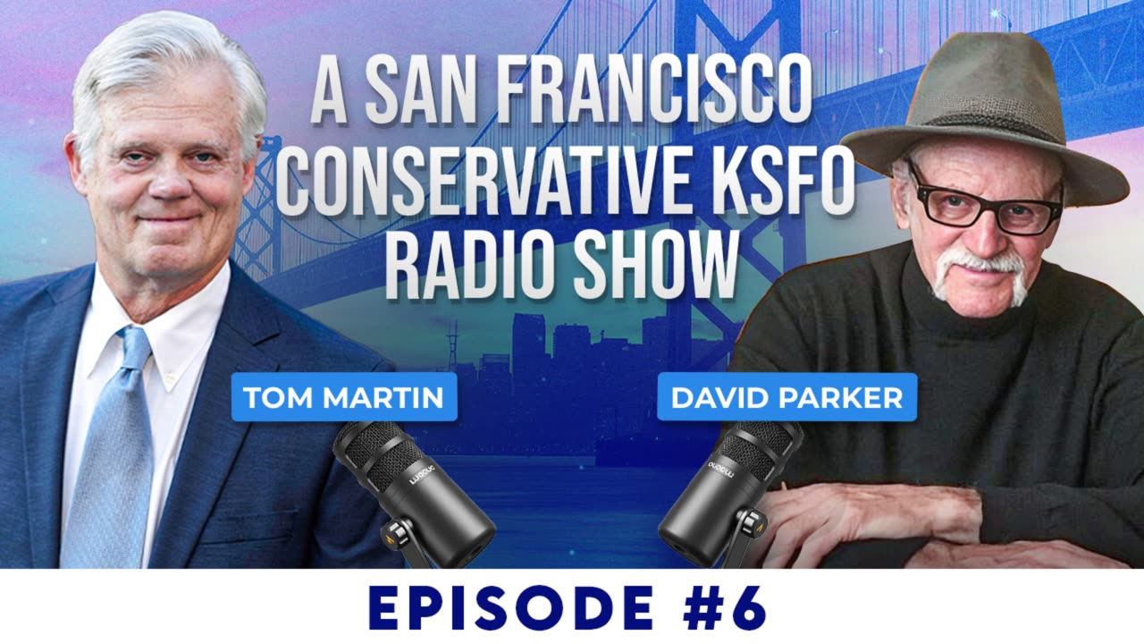 A San Francisco Conservative KSFO Radio Show #6