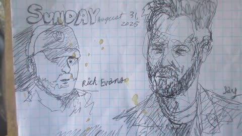 My Drawings of Rich Evans and Jay Bauman. August 31, 2025.