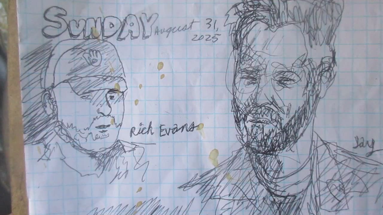 My Drawings of Rich Evans and Jay Bauman. August 31, 2025.