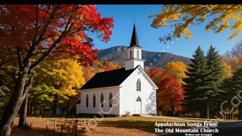 Songs From The Old Mountain Church
