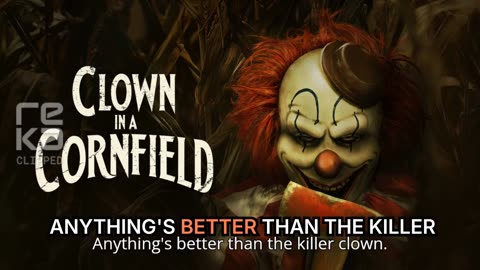 Clown in a Cornfield: A Thrilling Ride & Haunting Ending