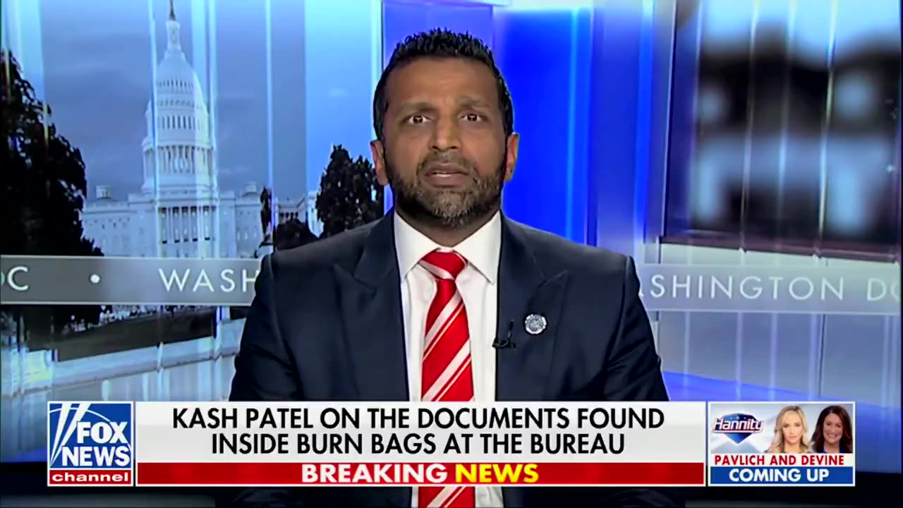 Kash Patel says they didn't just find burn bags full of evidence, but also hard drives too
