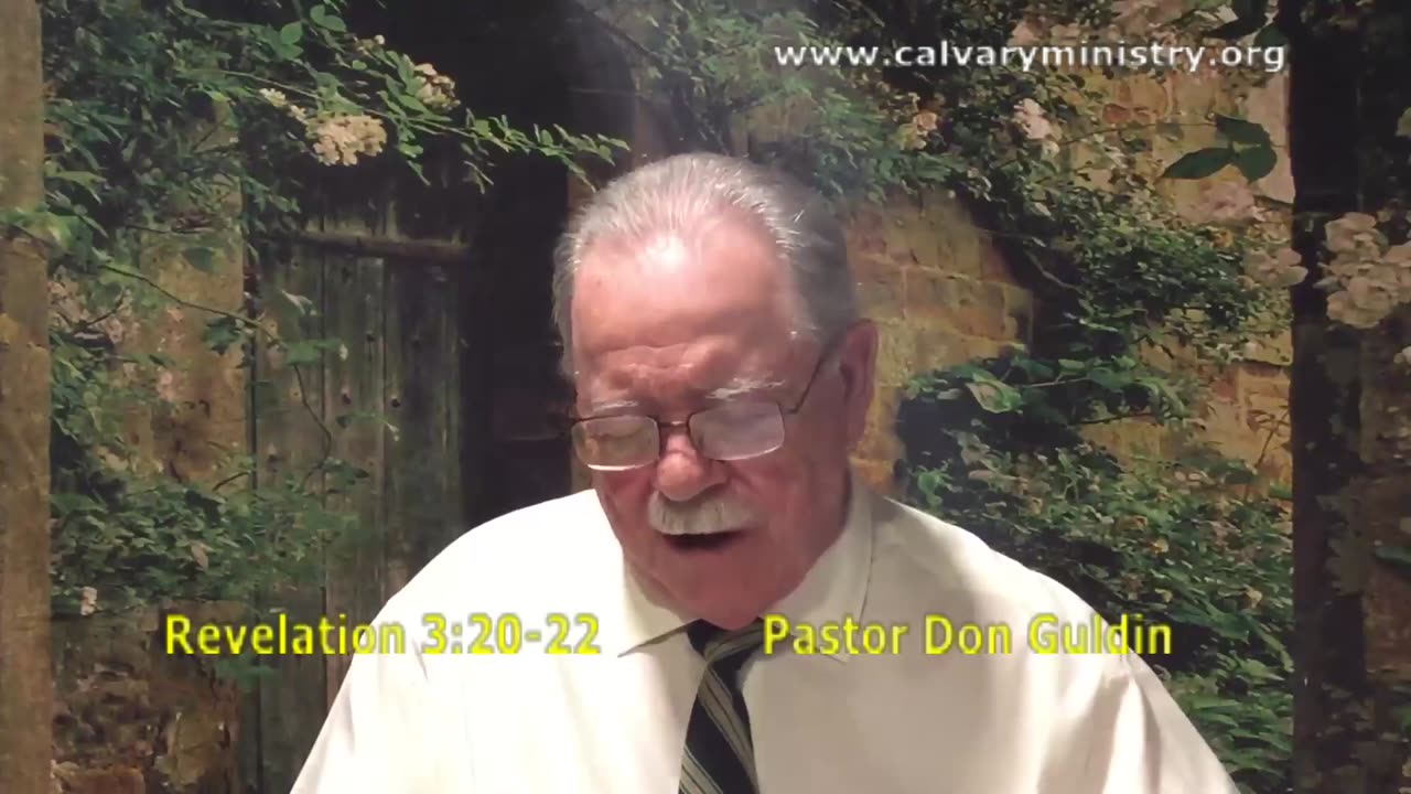 Revelation Chapter 3:20-22 - Pastor Don Guldin