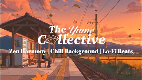 Zen Harmony | Chill Background | Lo-Fi Beats