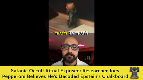 Satanic Occult Ritual Exposed: Researcher Joey Pepperoni Believes He's Decoded Epstein's Chalkboard