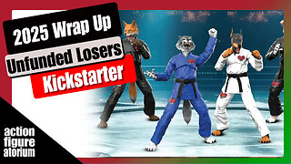 2025 Action Figure Kickstarter that didn't fund | Year End Wrap Up