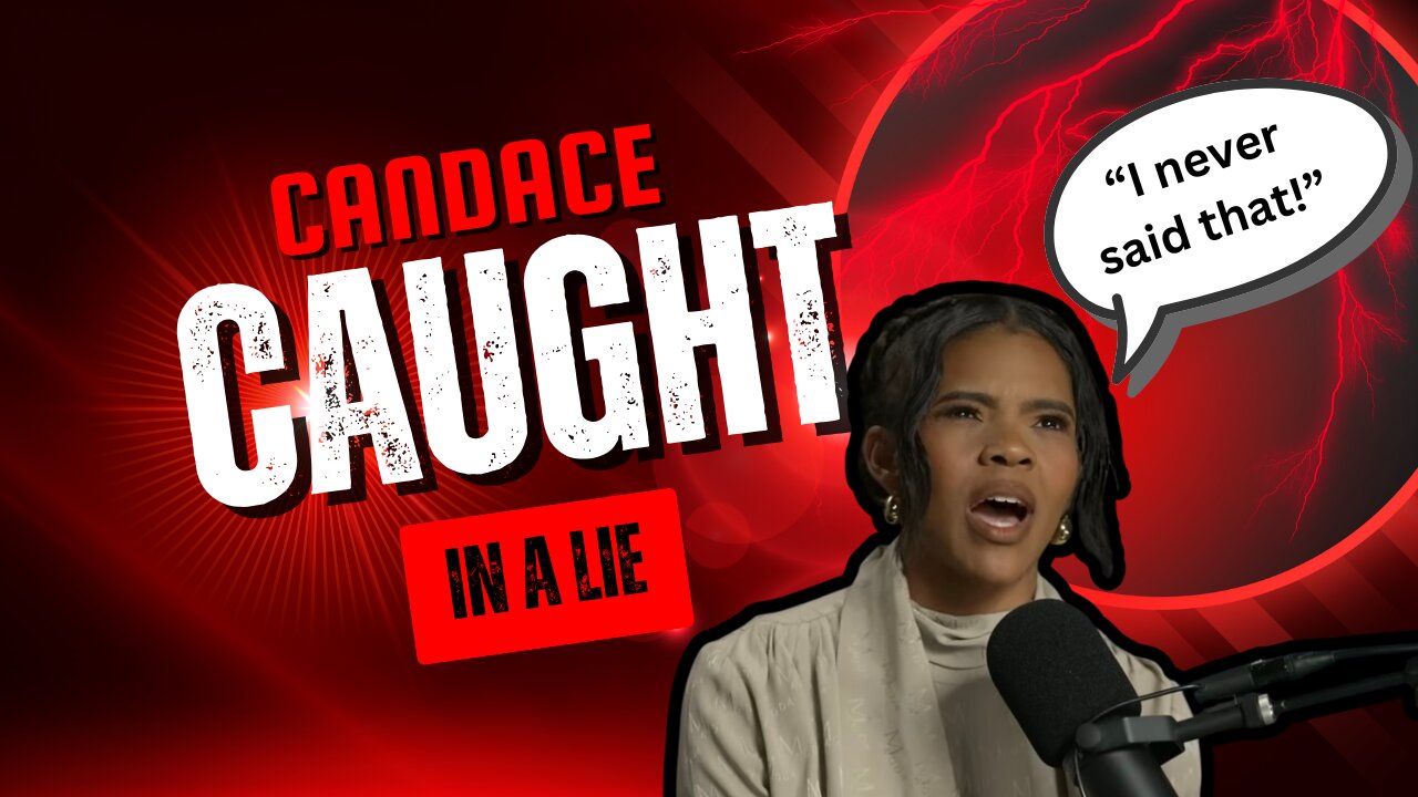 Candace denies a quote...that she literally said on video 🙄