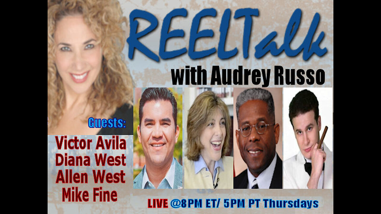 REELTalk: LTC Allen West, Victor Avila, Diana West and Mike Fine