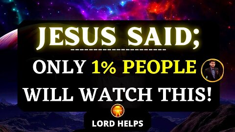 "YOU'RE SO BLESSED IF YOU'RE SEEING THIS" | God's Chosen People Will Find This | Lord Helps