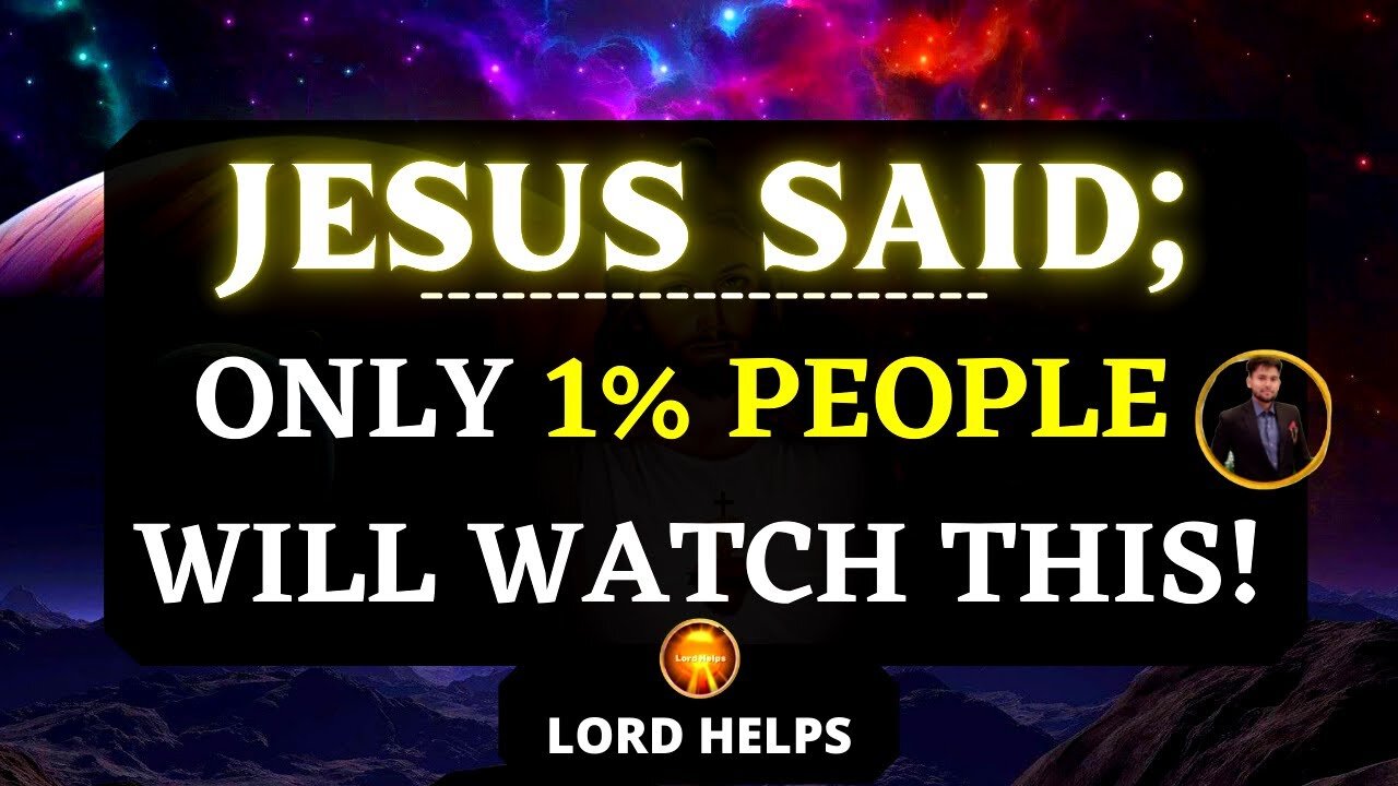 "YOU'RE SO BLESSED IF YOU'RE SEEING THIS" | God's Chosen People Will Find This | Lord Helps